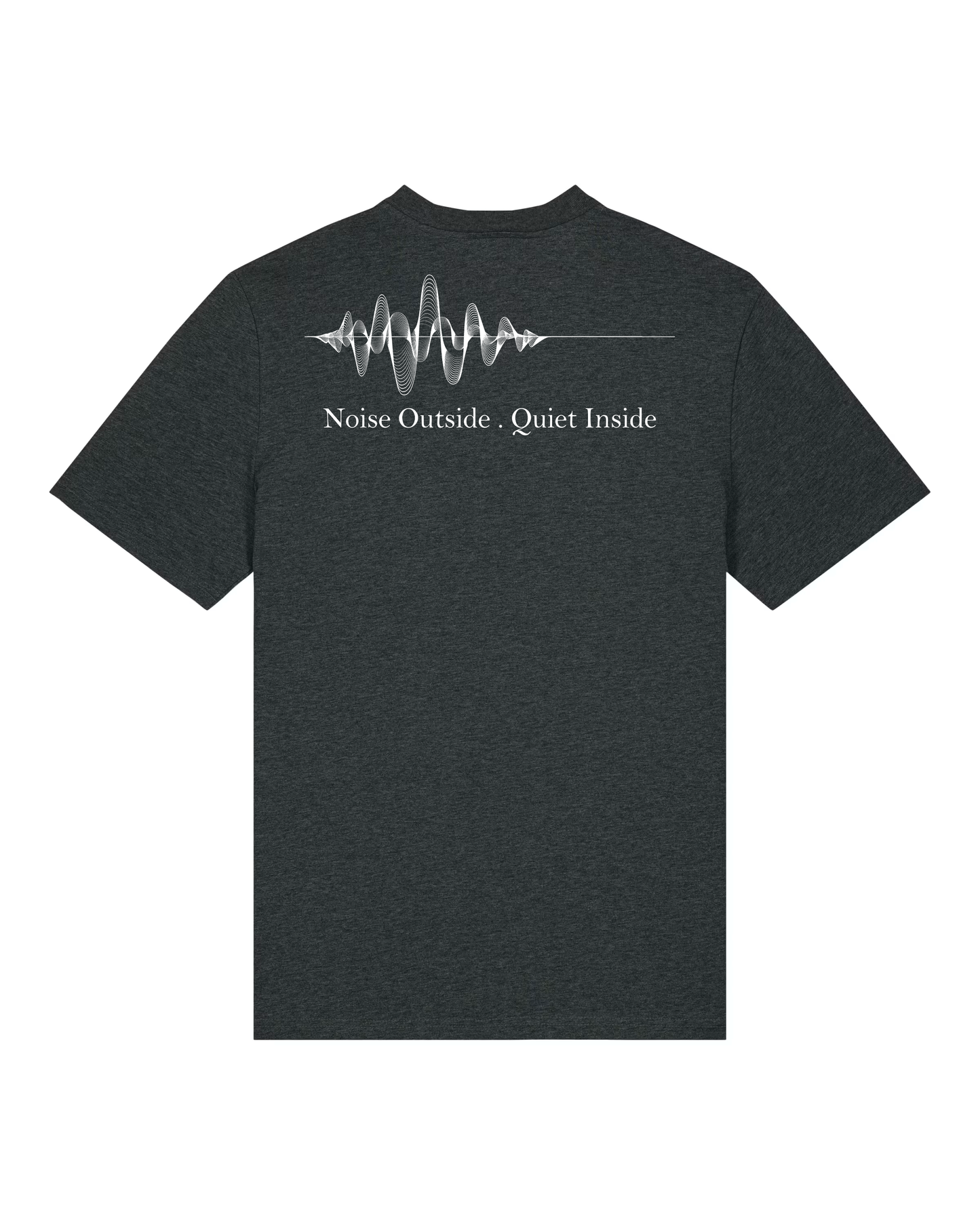 Noise Outside. Quiet Inside Organic Tee - Dark Heather Grey