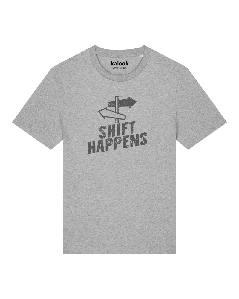 Shift Happens Organic Tee