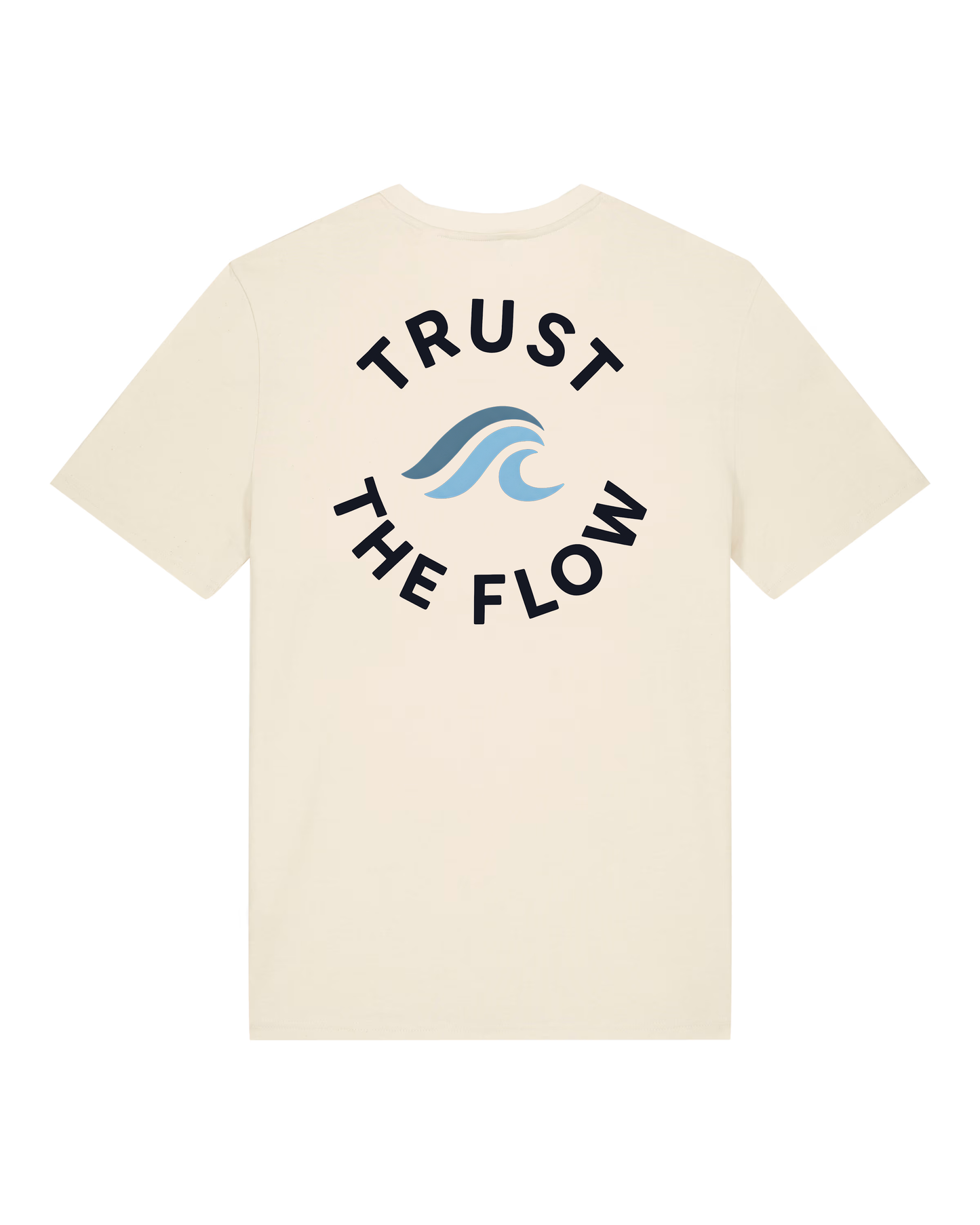 Trust The Flow Organic Tee - Natural Raw