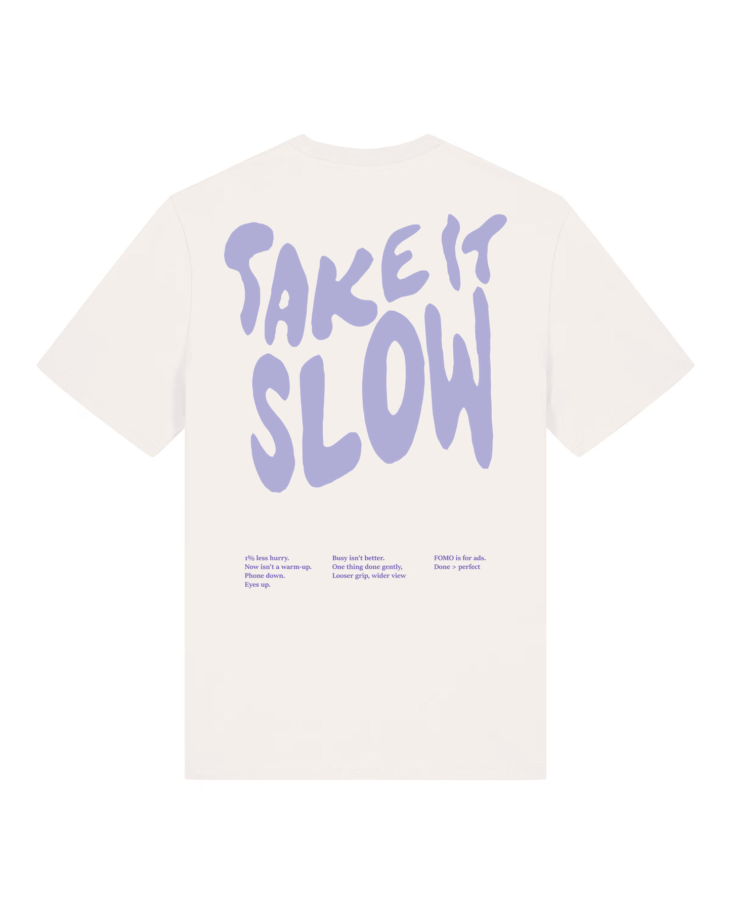 Take It Slow Organic Tee