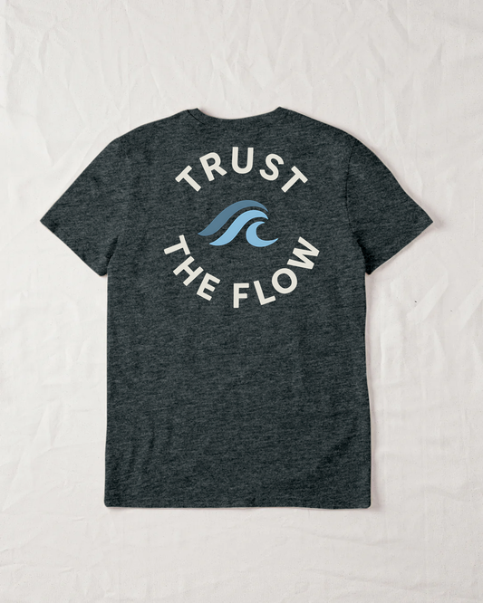 Trust The Flow Organic Tee - Dark Heather Grey