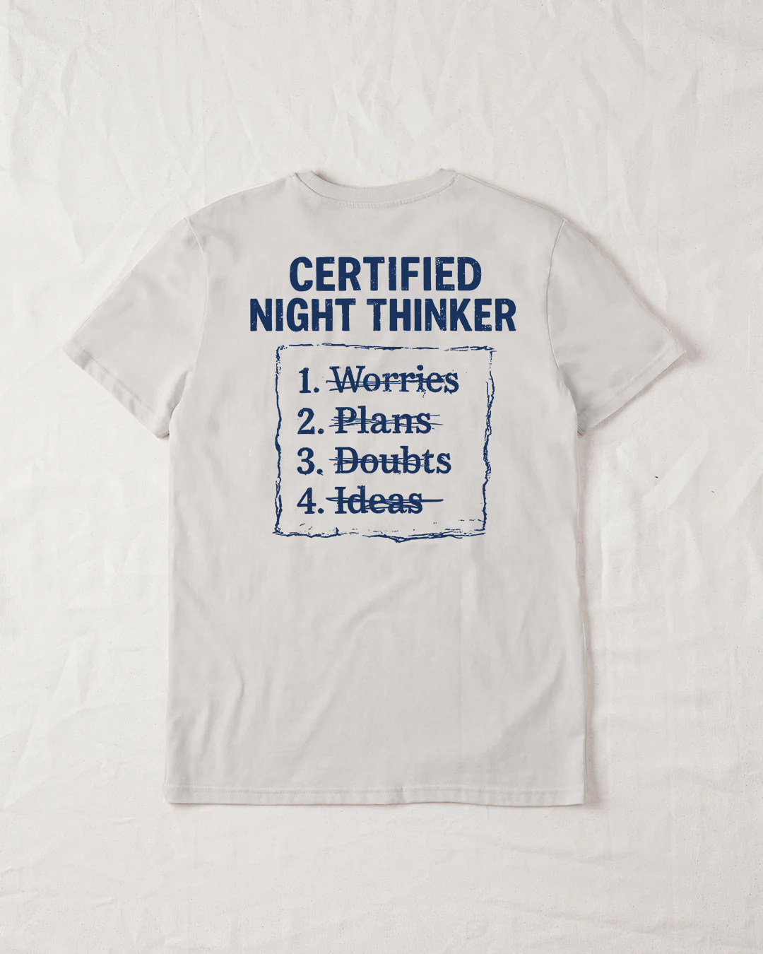 Certified Night Thinker Organic Tee