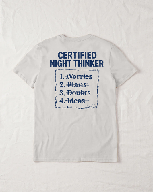 Certified Night Thinker Organic Tee