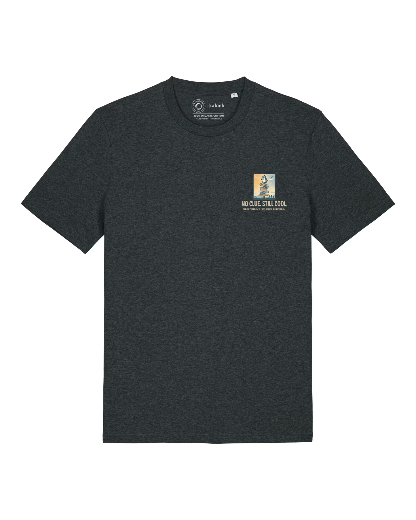 No Clue. Still Chill Organic Tee - Dark Heather Grey