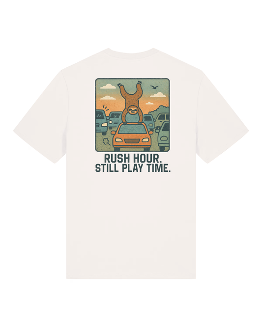 Rush Hour. Still Playtime Organic Tee